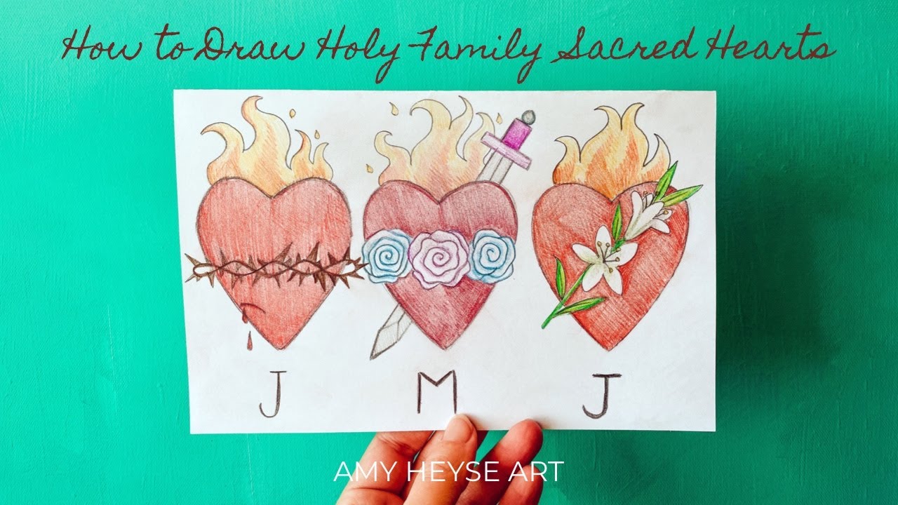 How to Draw Holy Family Sacred Hearts with Amy Heyse