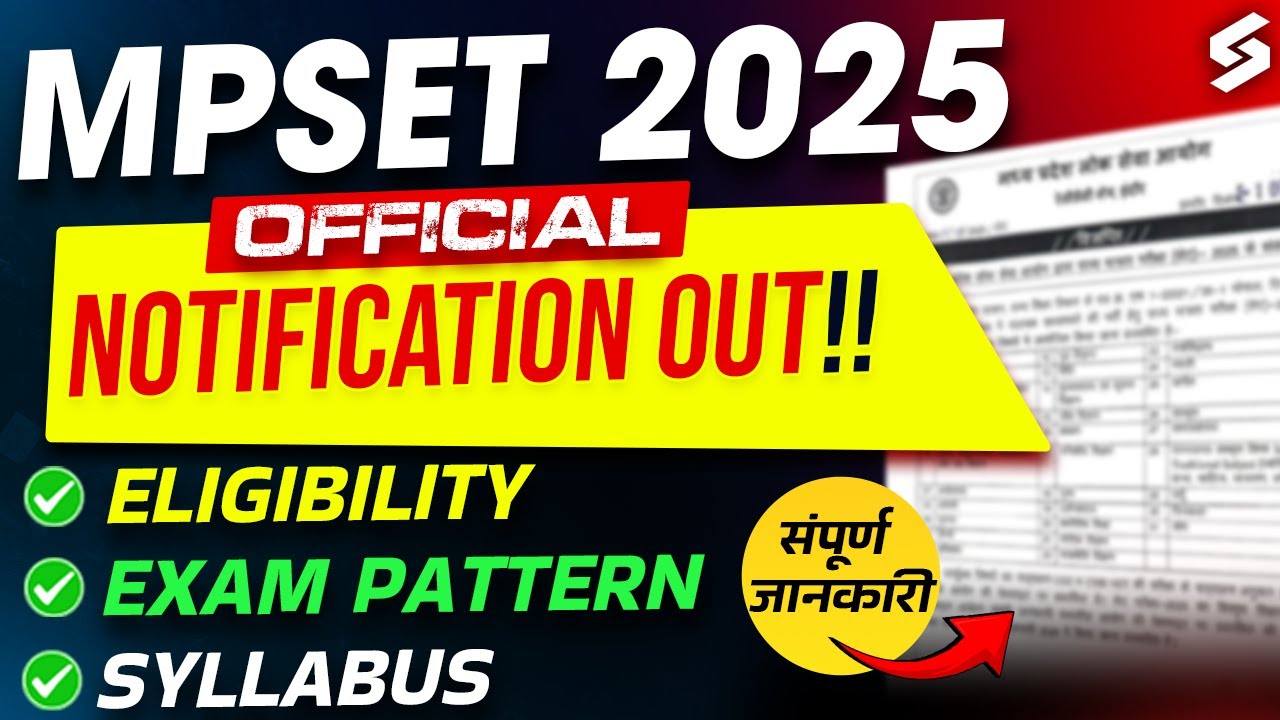 MP SET 2025 Notification Out | MP SET Application Form 2025 | MP SET Eligibility | MP SET 2025
