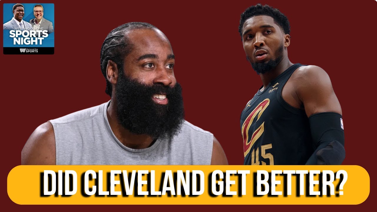 Does James Harden make the Cavaliers better?