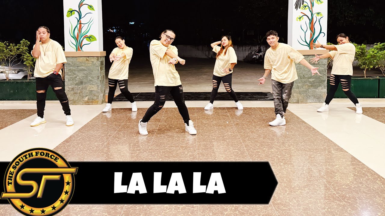 LA LA LA ( Dj Ericnem Remix ) - Dance Trends | Dance Fitness | The South Force