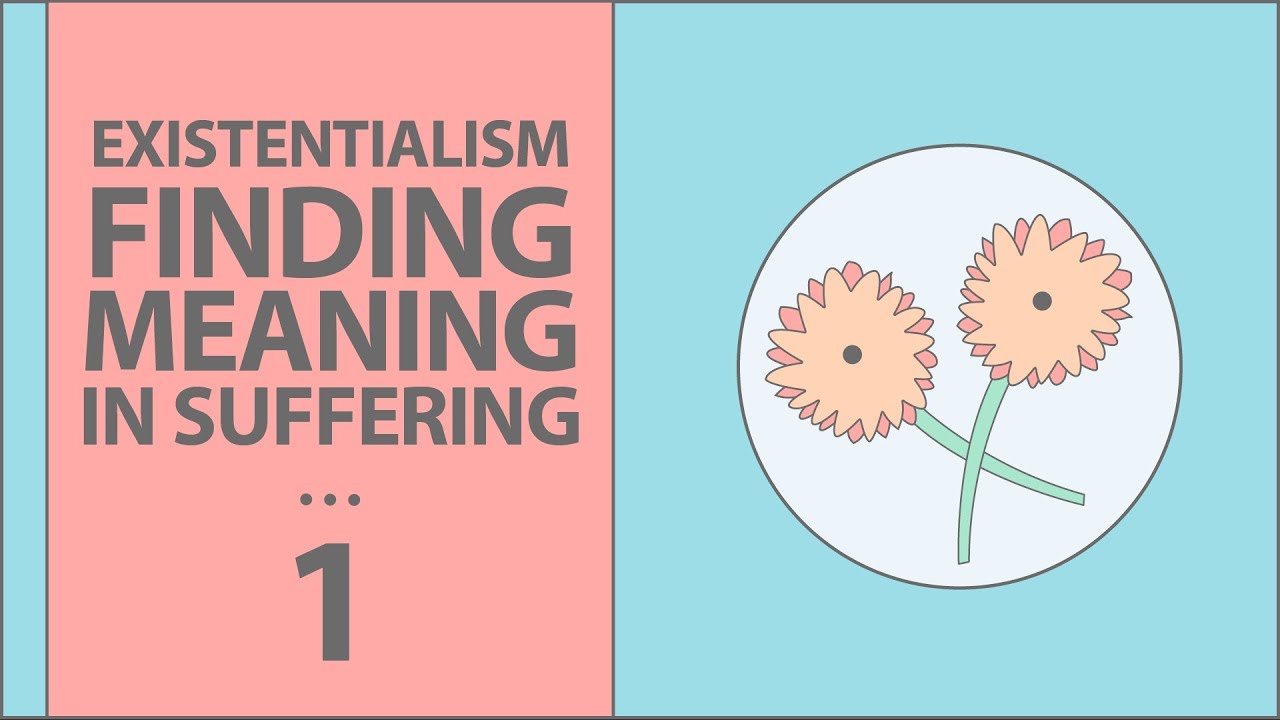 Existentialism: Finding Meaning in Suffering | Viktor Frankl
