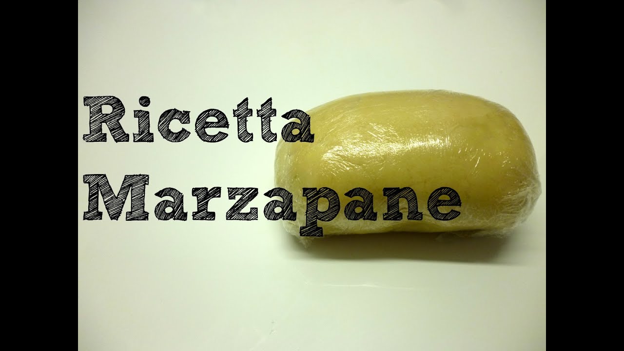 MARZAPANE ricetta (marzipan recipe) - Torte italiane