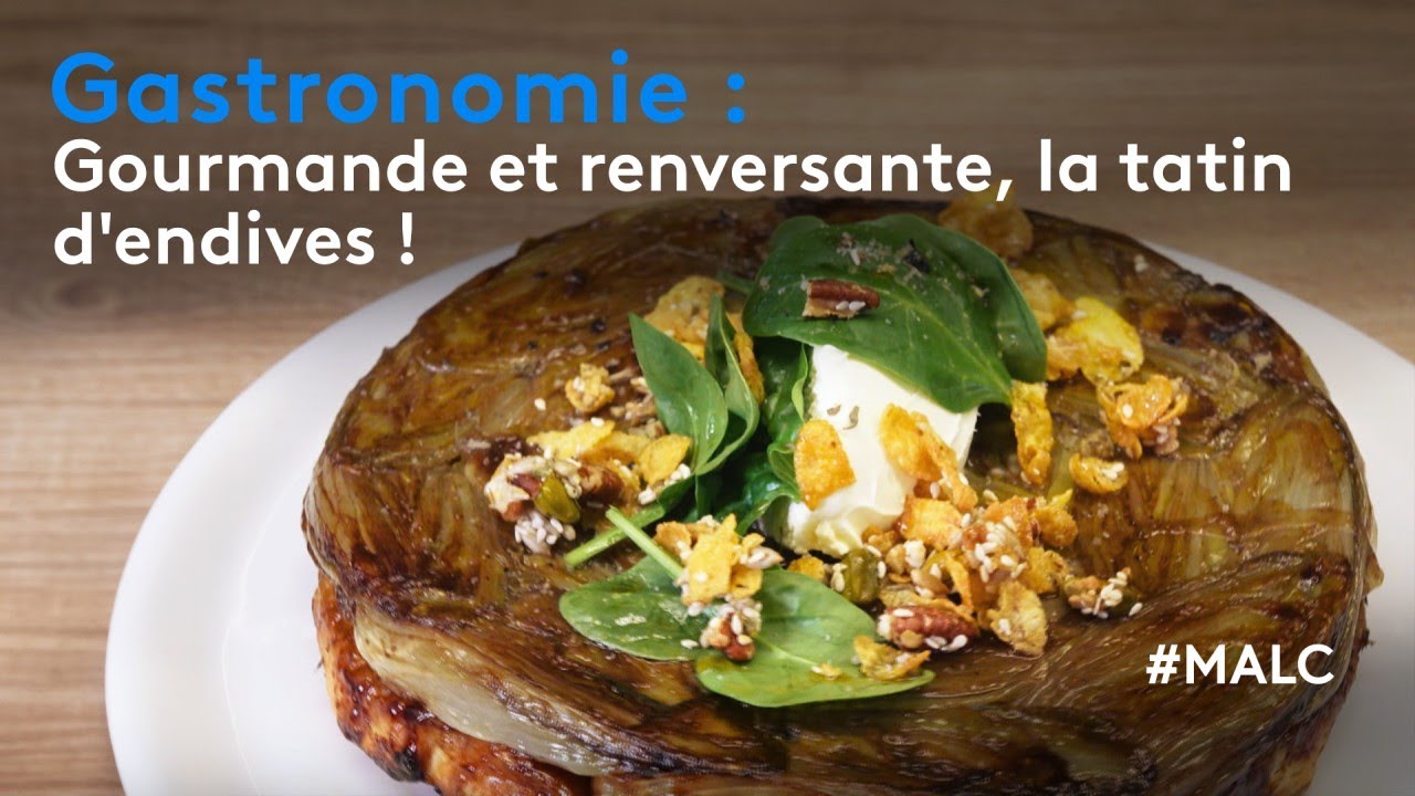 Gastronomie : gourmande et renversante, la tatin d'endives !