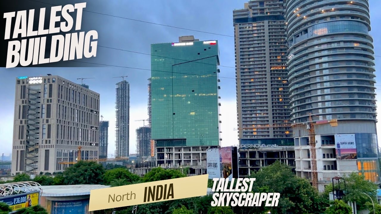New India - Tallest Building and Tallest Skyscraper of North India - Supertech Supernova | Noida