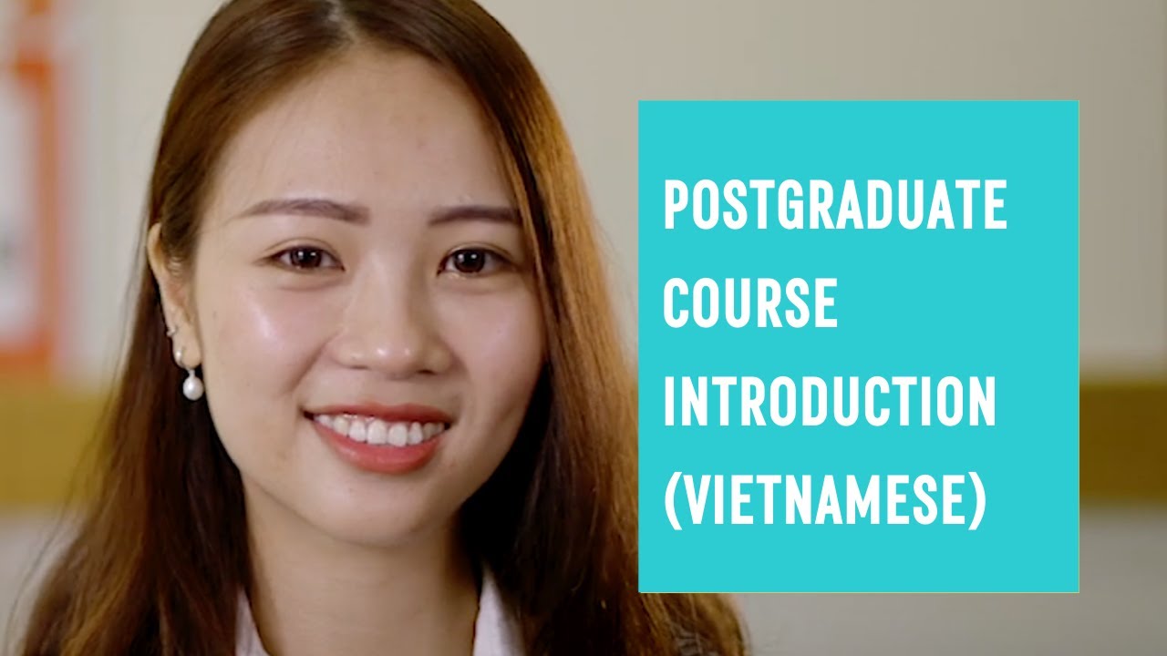 Postgraduate Course Introduction (Vietnamese) - The Hotel School Australia