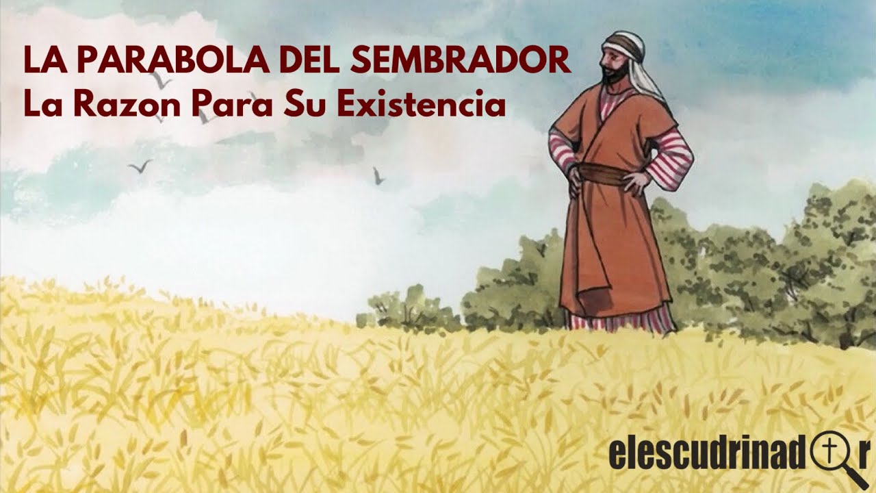 1. PARÁBOLA DEL SEMBRADOR —EL CONTEXTO—