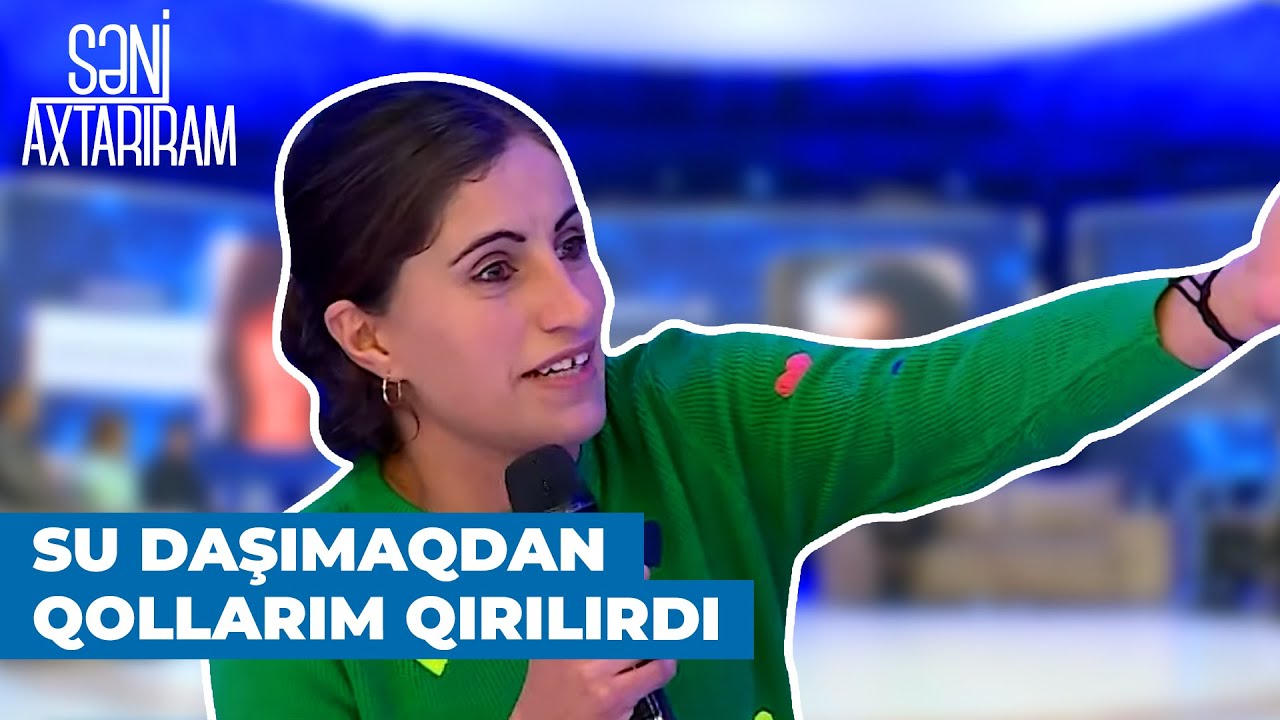 Səni Axtarıram | G&uuml;lxanım &uuml;syan etdi | 11 ildir fermalarda peyinin i&ccedil;indəyəm