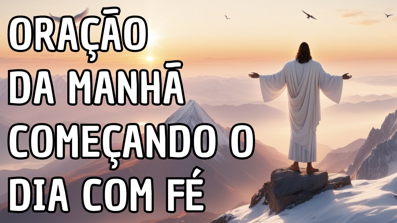 Ora&ccedil;&atilde;o da Manh&atilde; : Come&ccedil;ando o Dia com F&eacute; e Reflex&atilde;o