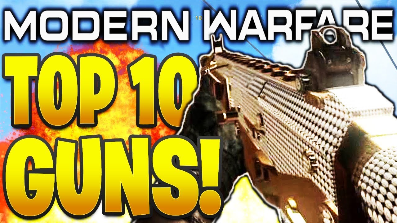 TOP 10 BEST GUNS IN MODERN WARFARE HISTORY! (MW2, MW3, COD 4, MODERN WARFARE BEST GUNS OF ALL TIME!)