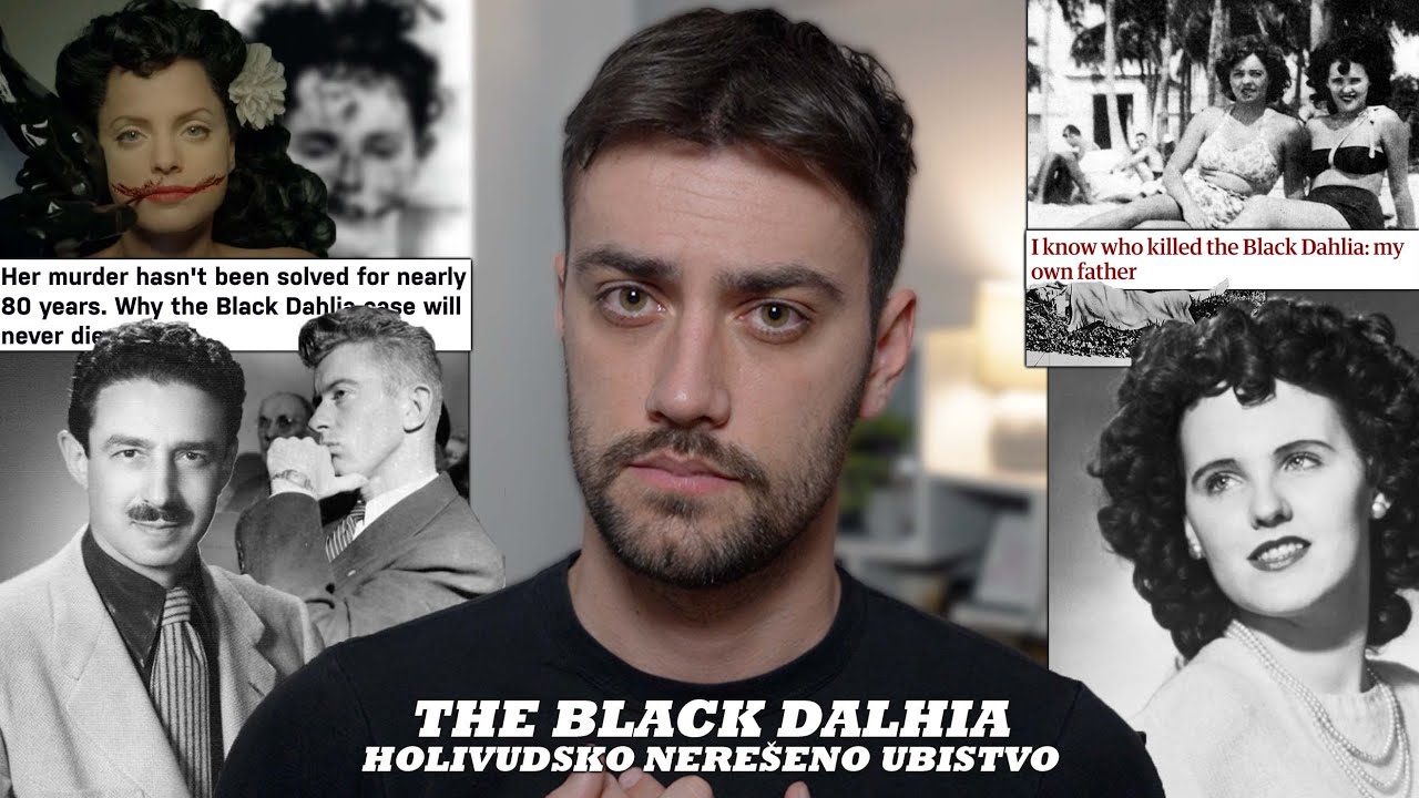 BLACK DALHIA JE NAJVEĆA IRONIJA I MISTERIJA HOLIVUDSKOG USPEHA - NEREŠENA UBISTVO | Nenad Ulemek