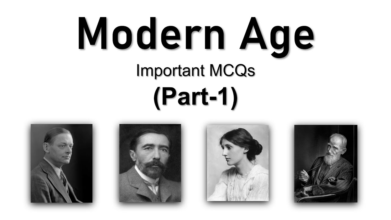 Modern Age MCQs | Present Age MCQ | MCQ on British Literature | Part 1 | EngLiterature