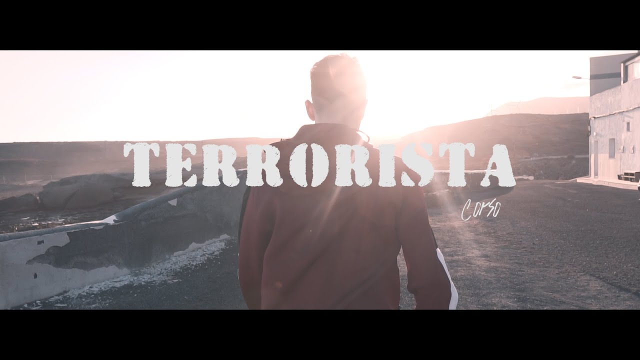 TERRORISTA | Corso (Shot by: La Penca Films)