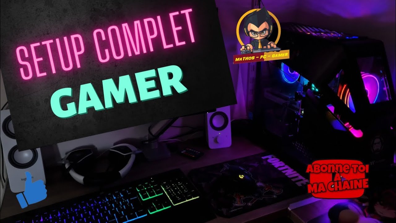 PRÉSENTATION CONFIG ET SETUP PC GAMER