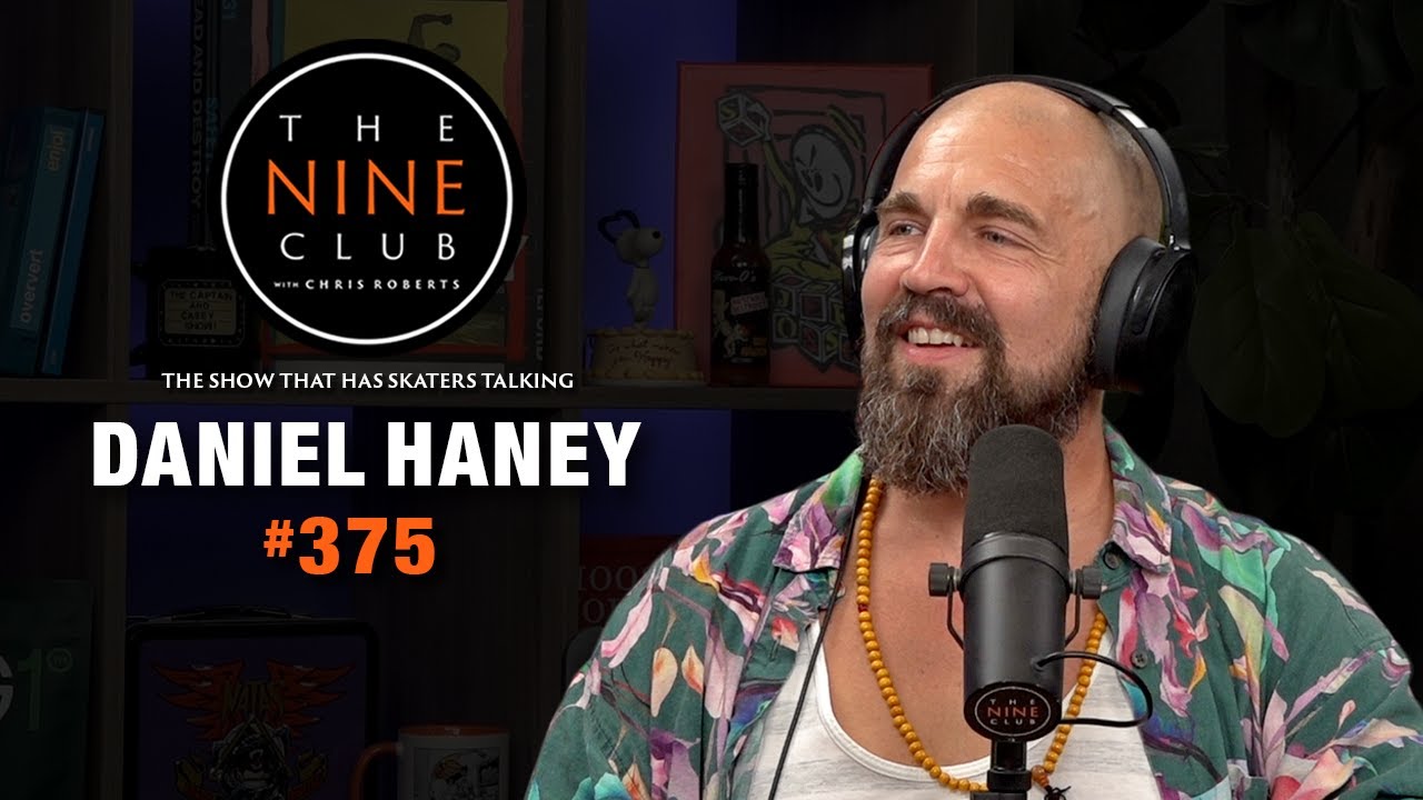 Daniel Haney | The Nine Club #375