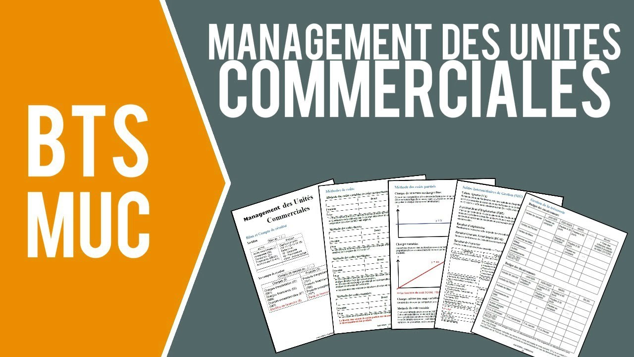 BTS MUC - MUC (Management des Unités Commerciales)