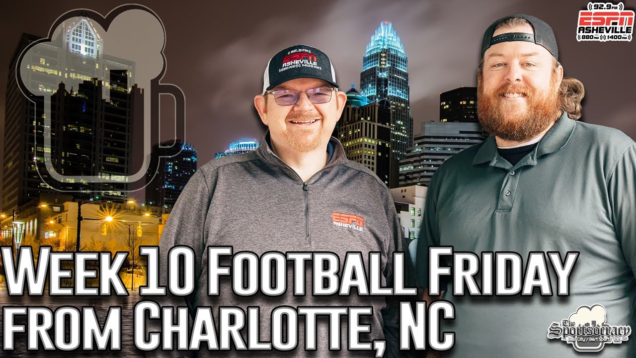 🏈 Football Friday LIVE! NFL Week 10 Picks & Jeremy&rsquo;s CFB BANGERS! | ESPN Radio Asheville