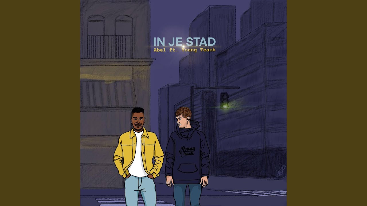 In Je Stad (feat. Young Teach)