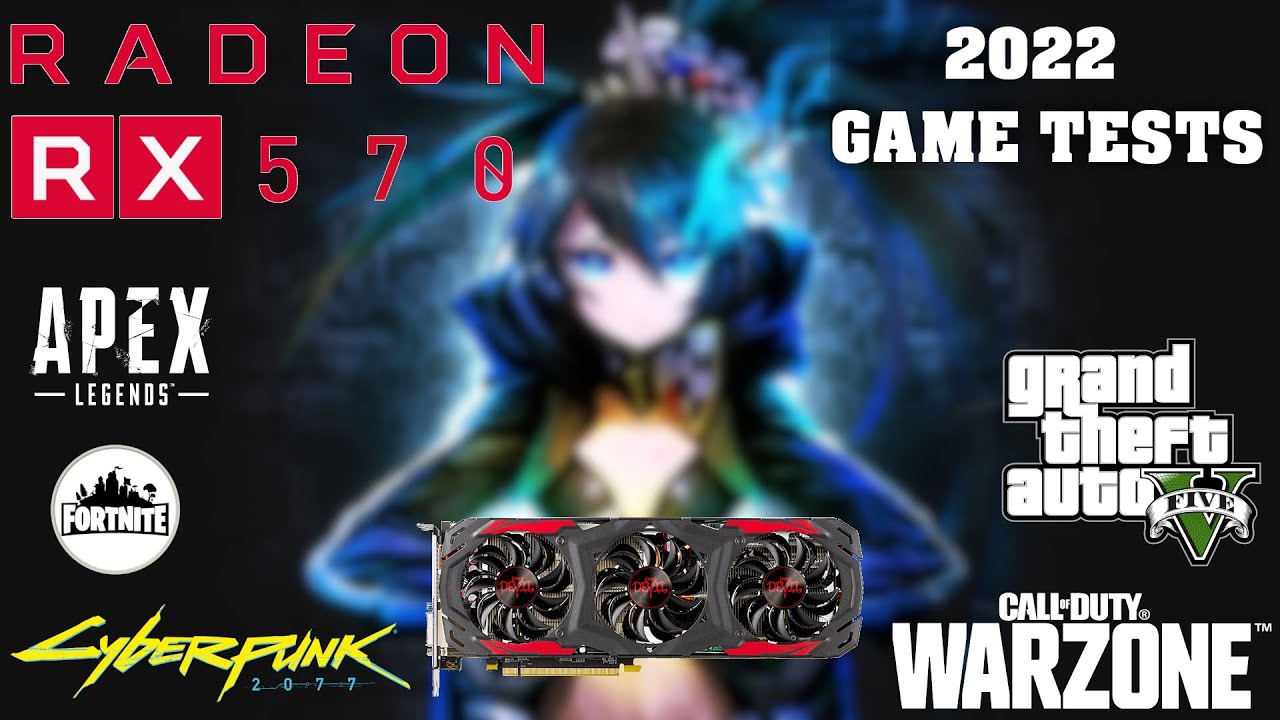RED DEVIL RX 570 4GB IN 2022 [14 GAMES TESTED]