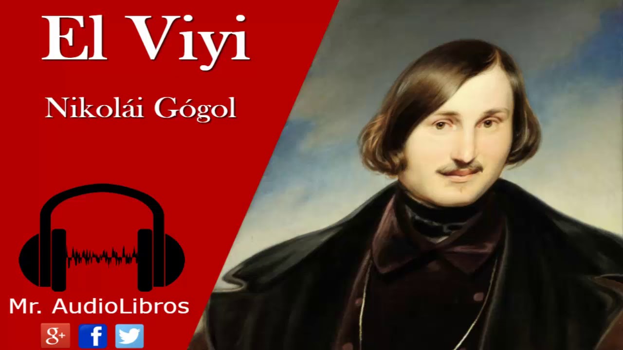 El Viyi - Nikolai Gogol - audiolibros voz real