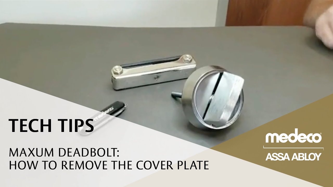 Medeco Maxum Deadbolt: How to Remove the Cover Plate - Medeco Locks