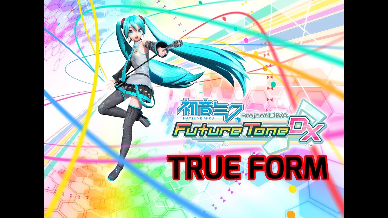 Project DIVA Future Tone DX's True Form!!!