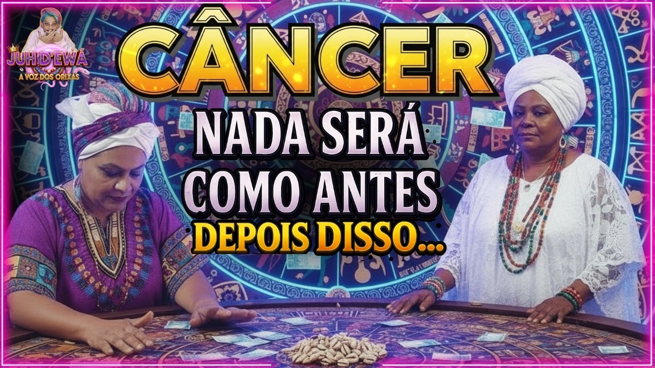 CÂNCER, ESSA NOTICIA URGENTE VAI MUDAR SUA VIDA JÁ NAS PRÓX. HORAS!!
