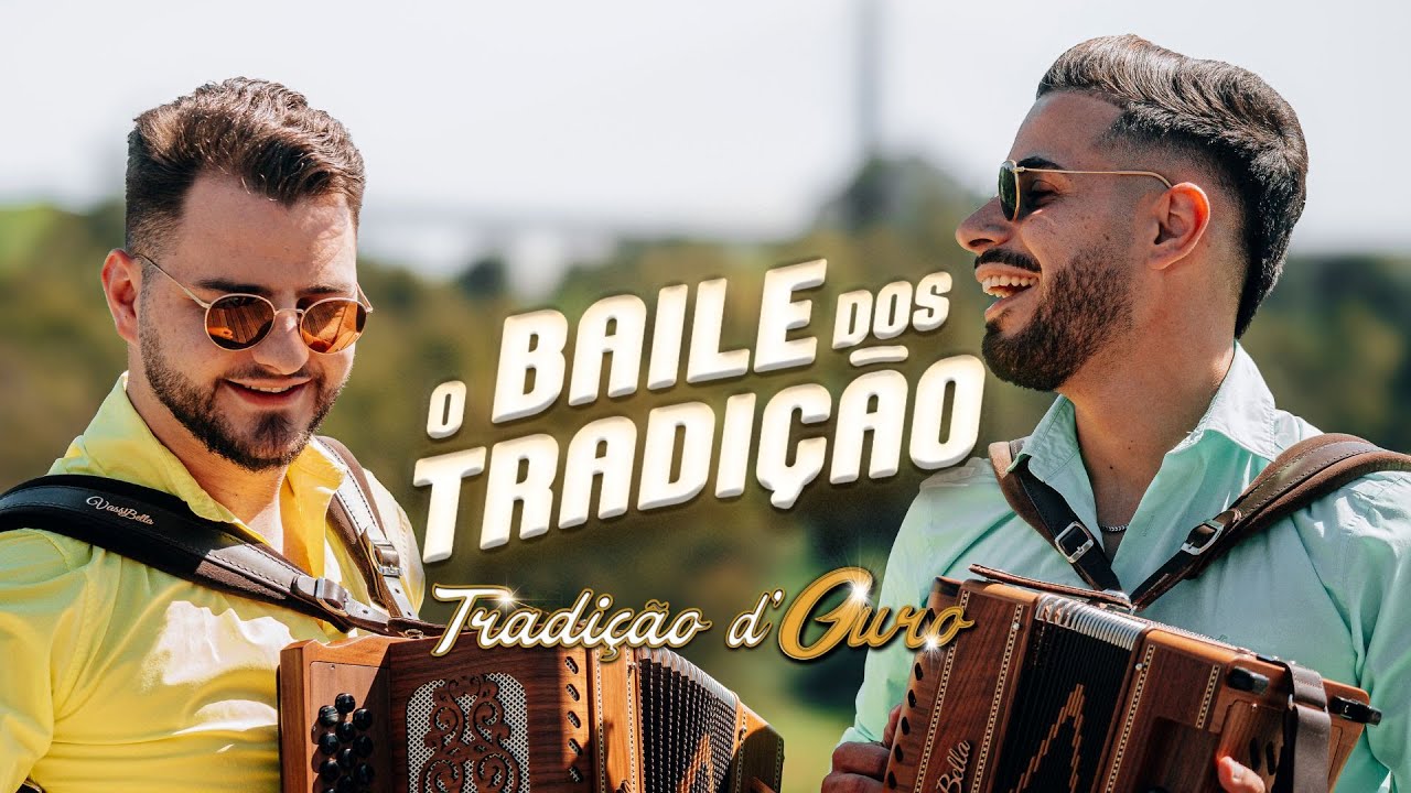 Tradição d'Ouro - O Baile Dos Tradição (Official Video)