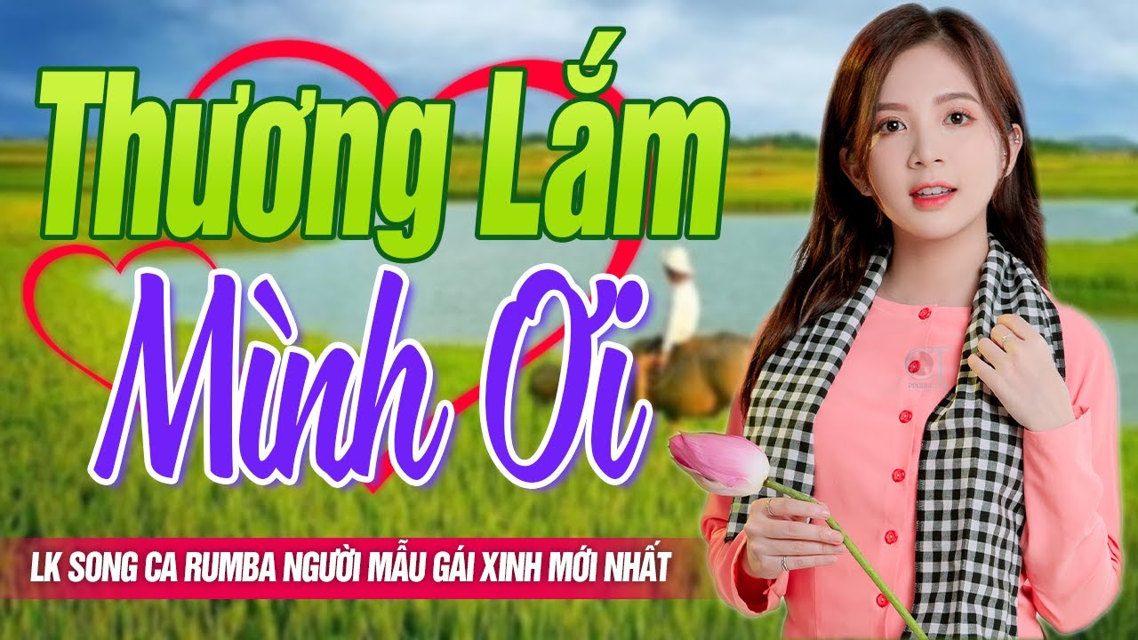 Thương Lắm Mình Ơi ♥ LK Rumba Nhạc Vàng Bolero Người Mẫu Gái Xinh ÍT QUẢNG CÁO - Vừa Nghe Vừa Ngắm