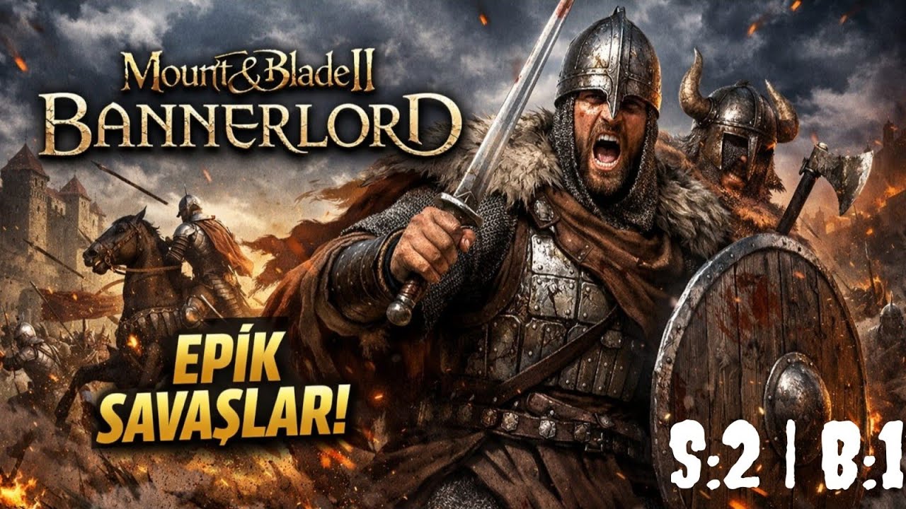 KENDİ KRALLIĞIMIZI KURUYORUZ! 👑 | Mount & Blade II: Bannerlord – Sezon 2 Bölüm 1