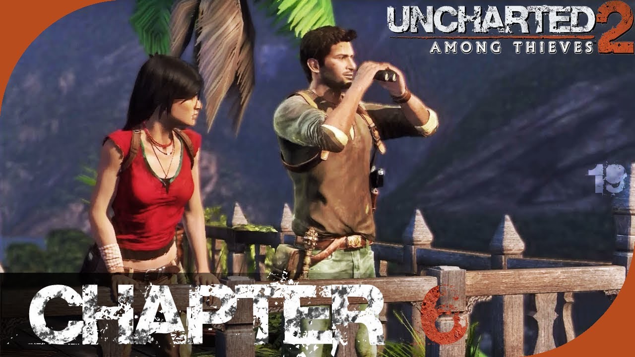 Uncharted 2: Among Thieves - Chapter 6 - Desperate Times