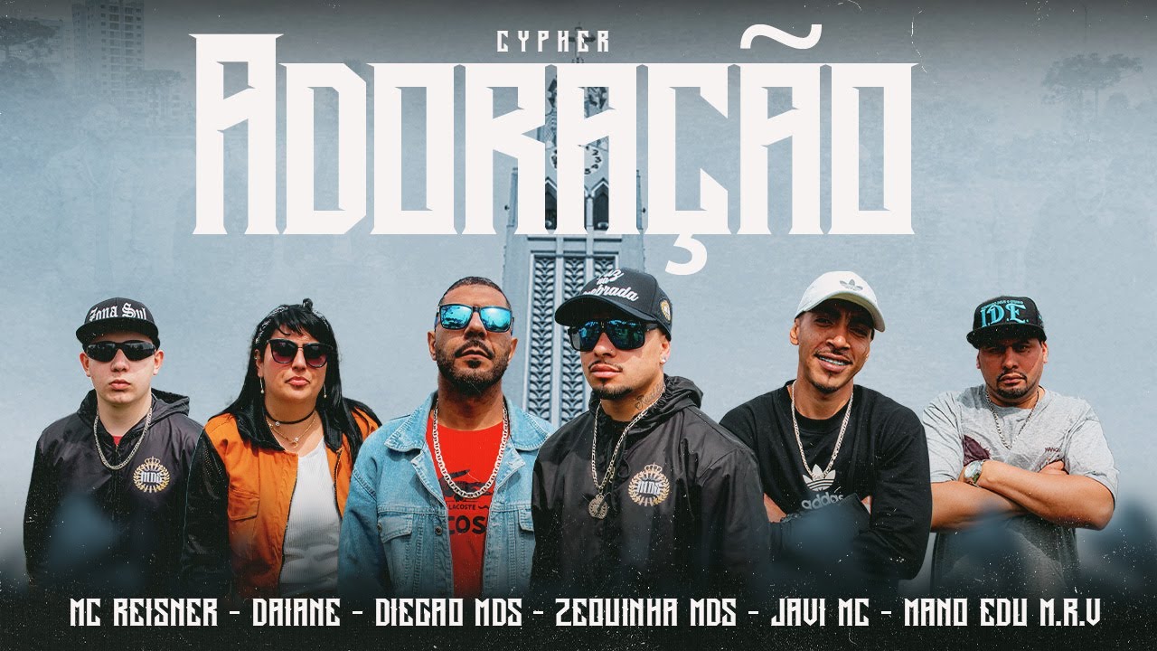 CYPHER - Adora&ccedil;&atilde;o - (Videoclipe)