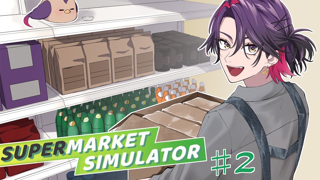 【Supermarket Simulator】1に利益、２に事業拡大。３に自動化の渡会マーケット #2【渡会雲雀/にじさんじ】