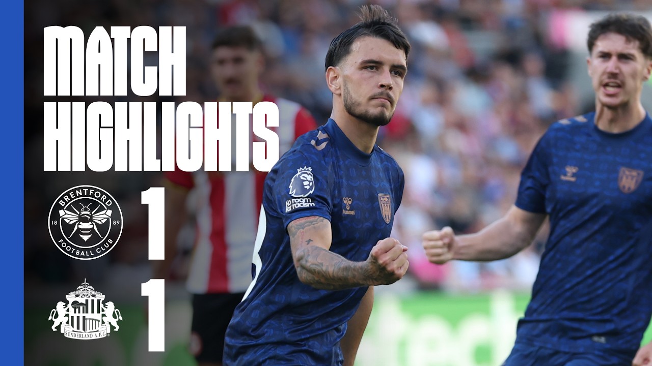Le F&eacute;e Scores In Draw At The GTech | Brentford 1 - 1 Sunderland AFC | Premier League Highlights