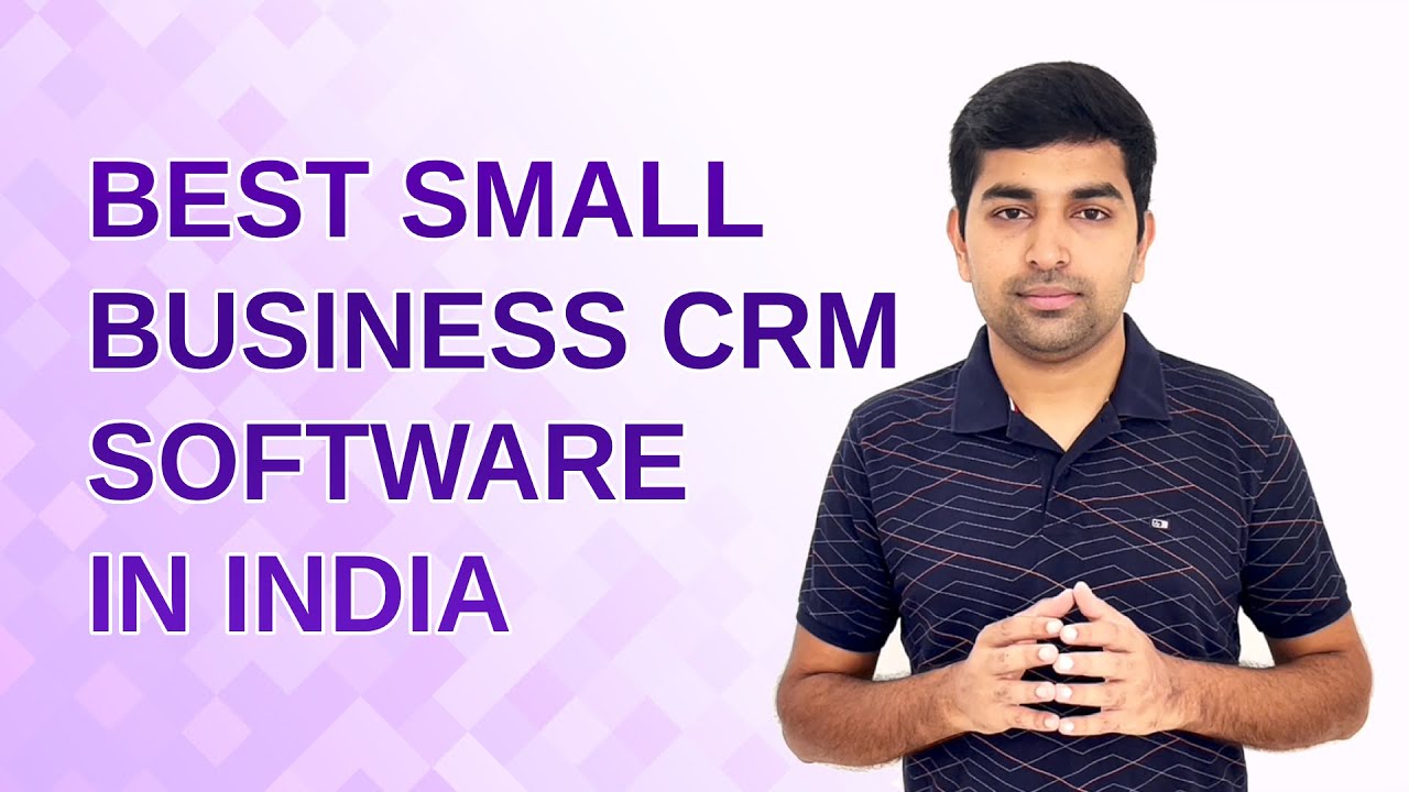 Best Small Business CRM Software in India | Best CRM Software for SMEs