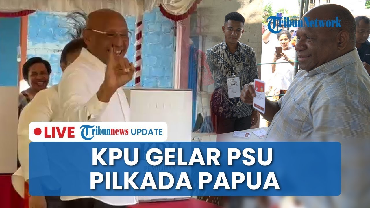 🔴LIVE: Pemungutan Suara Ulang Pilkada Papua, Benhur-Constans dan Mathius-Aryoko Siap Bertarung