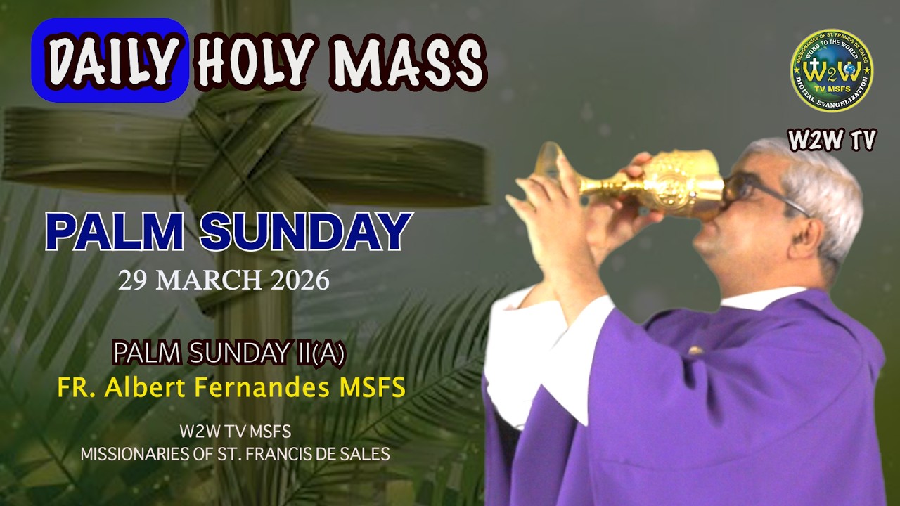 PALM SUNDAY HOLY MASS | 29 MARCH 2026 | PALM SUNDAY A by Fr  Albert #holymassdaily
