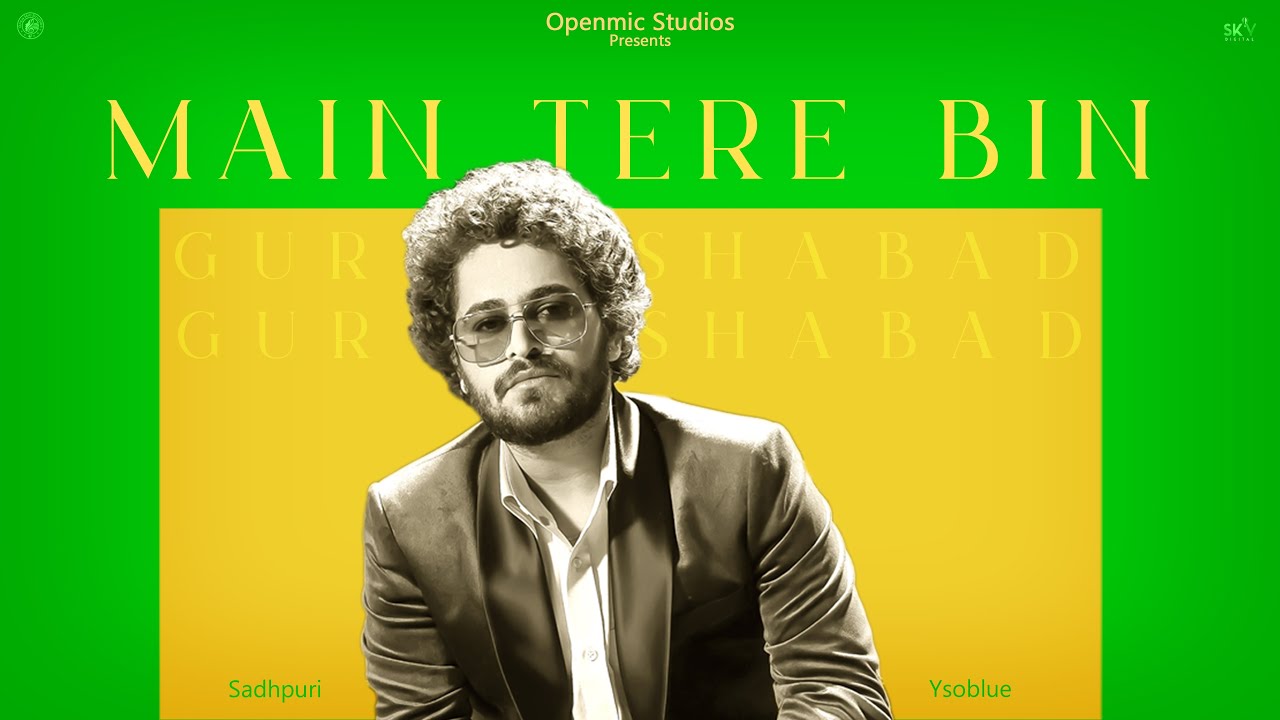 MAIN TERE BIN (Official Audio) GURSHABAD | OpenMic Studios