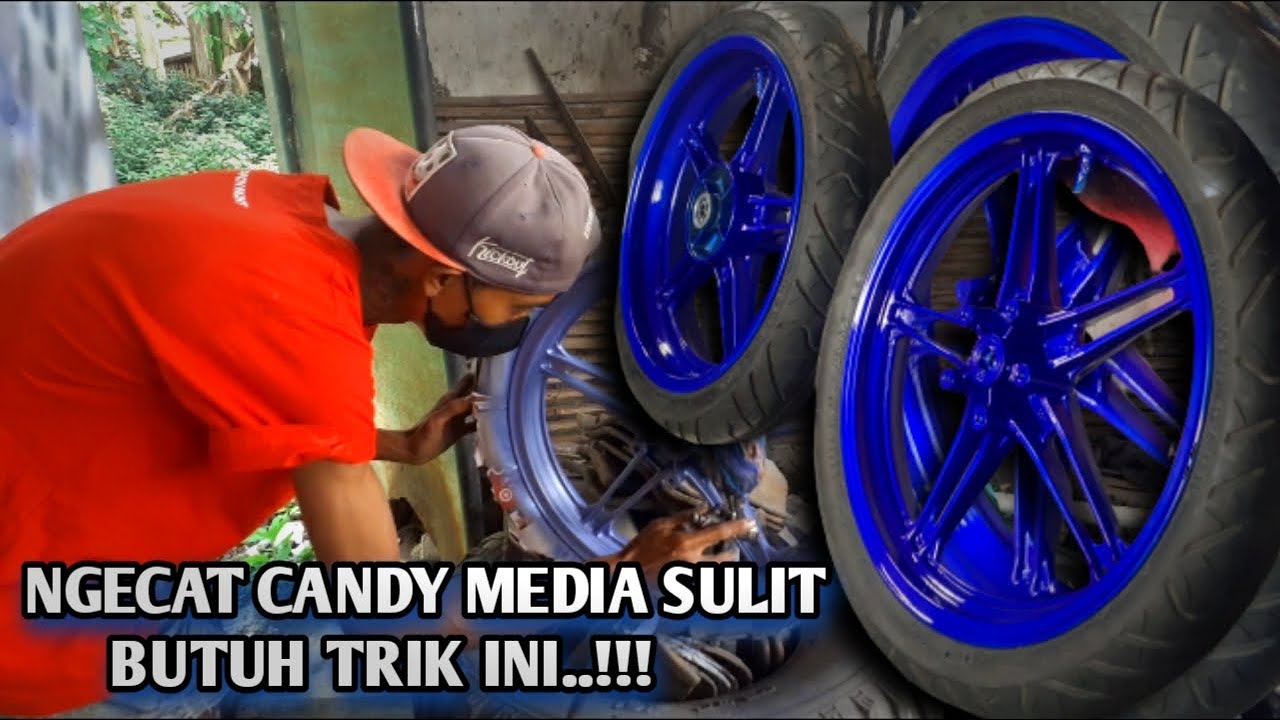 TRIK SEDERHANA TAPI AMPUH..!! NGOBROLIN NGECAT CANDY ANTI BELANG MEDIA VELG MOTOR