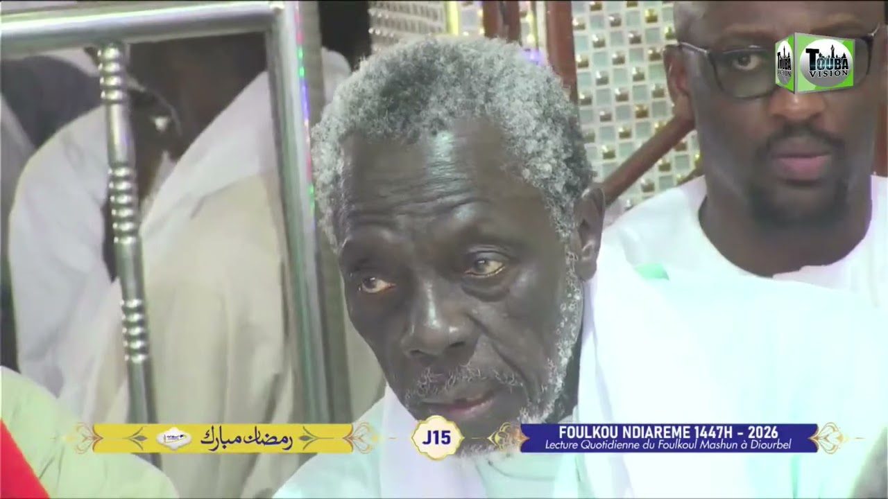 Jour 15 Foulkou Diourbel Ramadan 1447 H / 2026