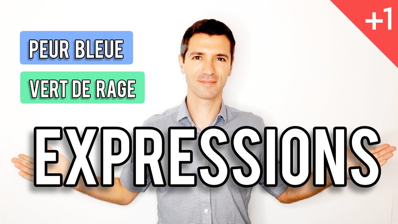 Les EXPRESSIONS FRANÇAISES avec des couleurs + Exercice pour pratiquer 😡😨🤢😱😤