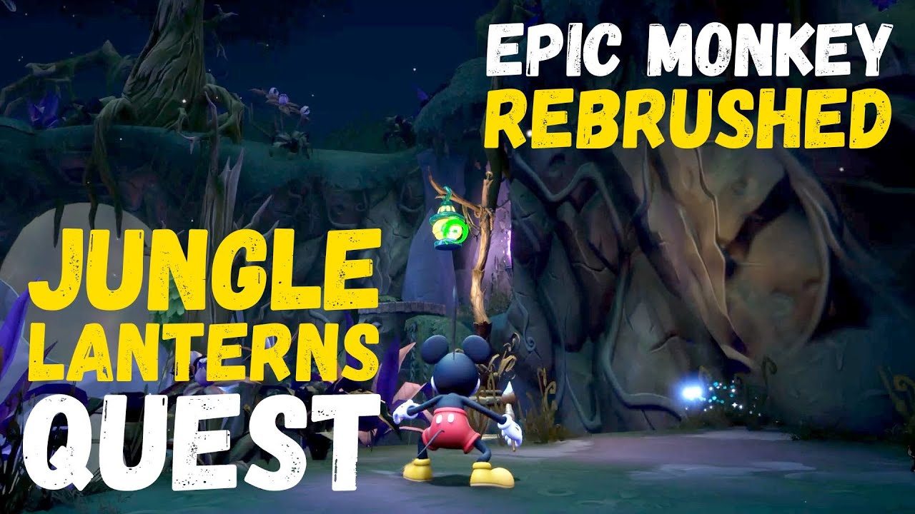 Disney Epic Mickey Rebrushed: Jungle Lanterns Quest #DisneyEpicMickeyRebrushed
