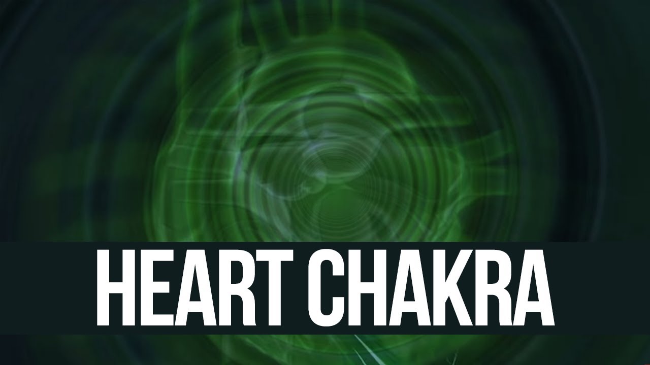 Chakra 4 - Anahata,The Heart Chakra, Green Visualization (Meditation,Yoga, Music)