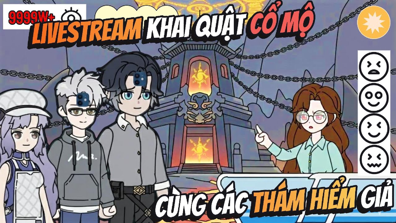 Livestream Khai Quật Cổ Mộ Cùng Các Thám Hiểm Giả | BB VietSub