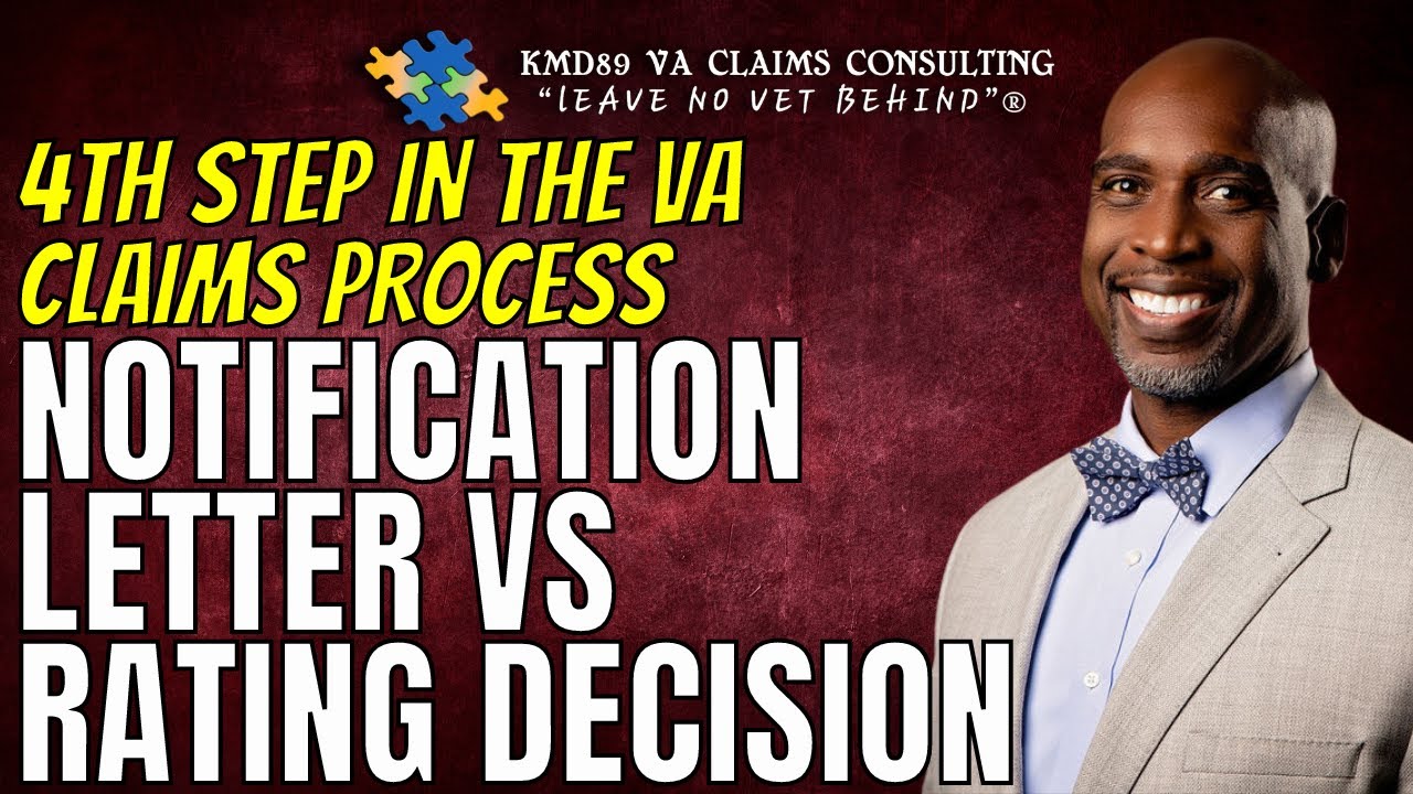 4th Step of VA disability Notification Letter vs Rating Decision