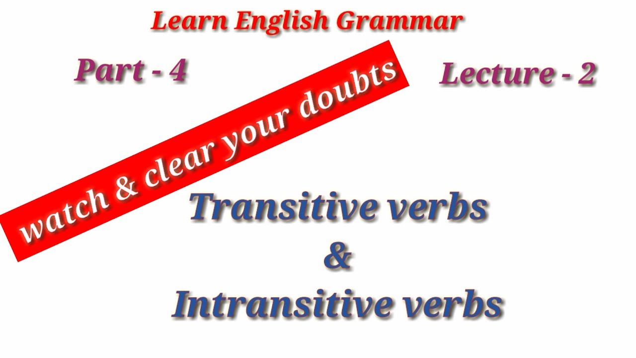 Transitive & Intransitive verbs|| Learn English online