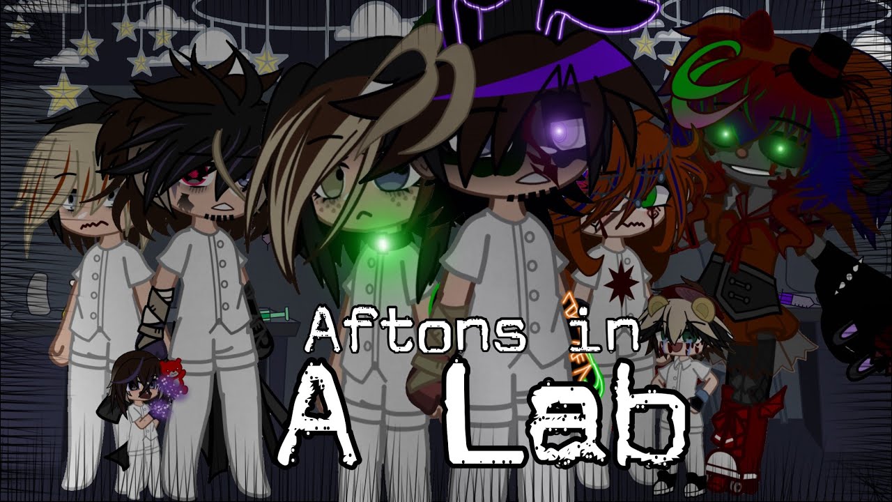 Aftons in a lab / Part 2 / enjoy! /