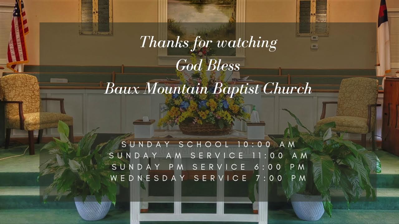 Sunday PM 01/04/2026 - Baux Mountain Baptist Church LIVE Stream