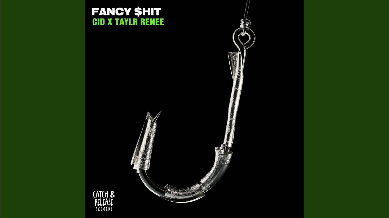 Fancy $hit (Extended Mix)