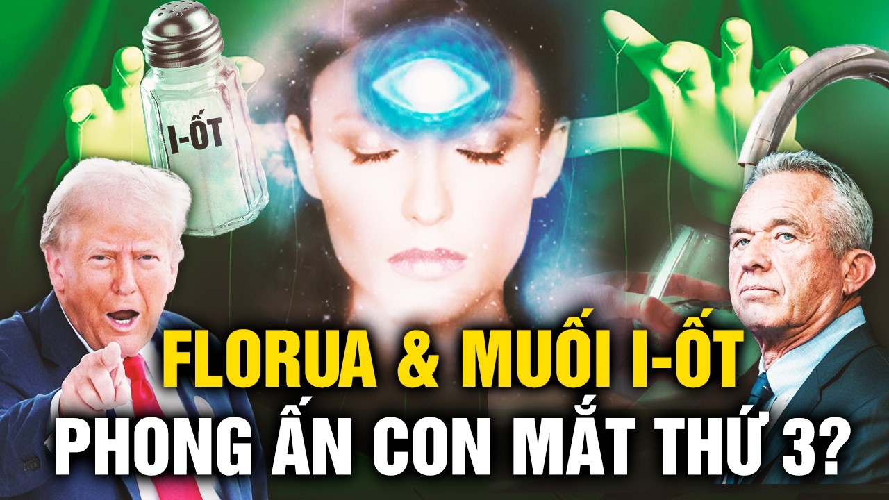 Ai đã đem Florua, i-ốt đầu độc nhân loại, thế lực nào không muốn con người khai mở con mắt thứ 3?