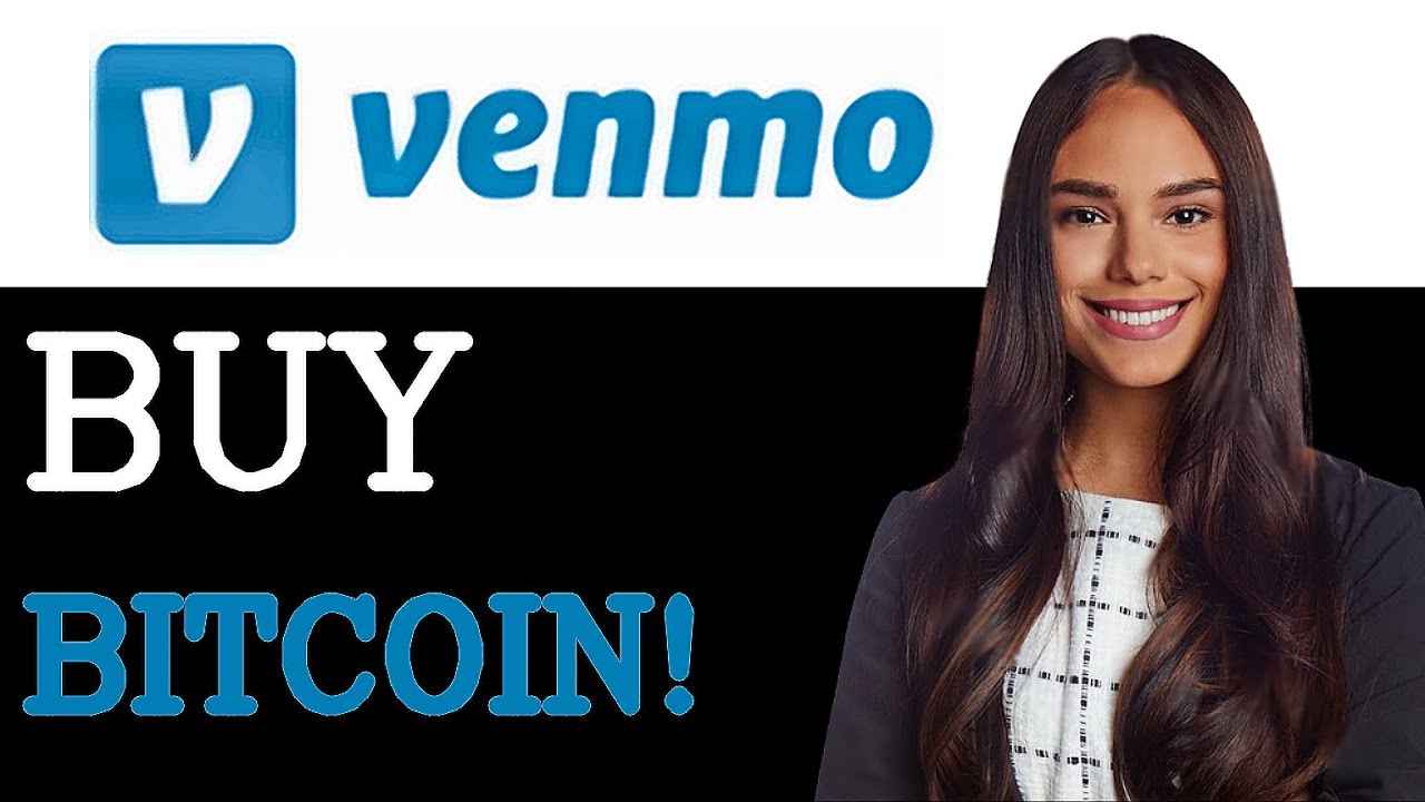 Как купить биткоины в Venmo (2025)